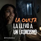 Jugó A La Ouija Y Le Ofrecieron Un Tesoro A Cambio De Su Alma | 2957 07
