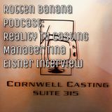 Rotten Banana Podcast: Interview with Reality TV Casting Manager Tina Eisner