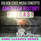 GSMC Classics: Adventures in Research Episode 74: The Lost Chemical and The Modern Road