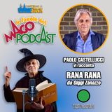 Rana Rana - Raccontata da Paolo Castellucci