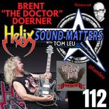 112: Brent "The Doctor" Doerner from Helix