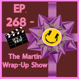 JFK Assassination - Ep. 268 - The Martin Wrap-Up Show