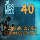 Fitzgerald escribe canciones de jazz