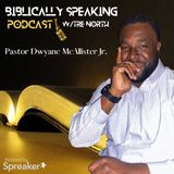 BSP Presents Pastor Dwyane McAllister Jr.