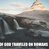 The Gospel Of God Traveled On Romans Road Part 1