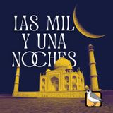 Las mil y una noches | Audiolibro completo | Parte 12 de 12