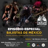 T3-Ep024: Especial Bajistas de México