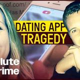 How A Hopeful Online Date Ended In Tragedy _ Murder On The Internet