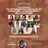 Vox Populi: Día internacional de la mujer afrolatina