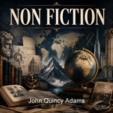 John Quincy Adams - John T Morse
