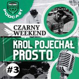 #3: Król pojechał prosto. Czarny weekend w Formule