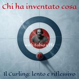 S4 E11 Lento e riflessivo: il curling