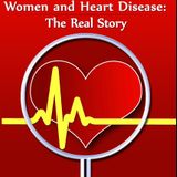 Dr. Jacqueline Eubany: WOMEN AND HEART DISEASE