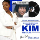 THE DR. MAKEBA SHOW, HOSTED BY DR. MAKEBA MORING (GUEST: KIM WESTON / PT 1)