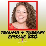 Trauma & Therapy
