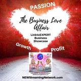 The Business Love Affair Passion Growth & Profit