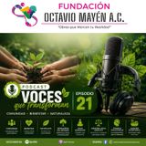 T2 Episodio 21.- Voces que transforman