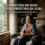 O Processo do Sozo: De Feridas Abertas a Cicatrizes de Milagres