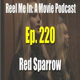 Ep. 220: Red Sparrow
