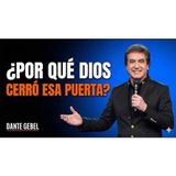 Por Qué Dios Cierra Puertas Que Rogabas se Quedaran Abiertas - Predicas Cristianas