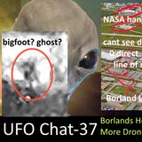 UFO Chat with Paul -37 Borlands Story Unravels + EMCCD orbs + viral UAP vids analyzed