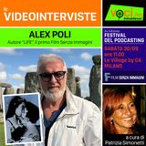 ALEX POLI su VOCI.fm (Life - il primo Film Senza Immagini) - Anteprima FESTIVAL DEL PODCASTING  - clicca play e ascolta l'intervista