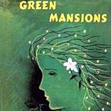 Green Mansions by William Henry Hudson | Full Audiobook | Audiobook Time
