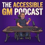 Accessible GM's Tabletop Role-Playing Game News 09-02_audio