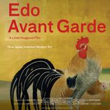 Special Report: Linda Hoaglund on Edo Avant Garde