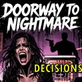 Decisions: America's Most Dangerous Game Show | Horror Audio Drama
