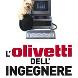 Paolo Bricco "L'Olivetti dell'Ingegnere"