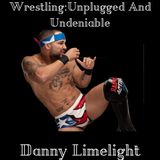Ep 31: AEW, New Japan Strong, and Independent talent Danny Limelight