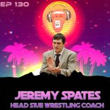 Airey Bros. Radio / Jeremy Spates / Episode 130 / SUIE / SUI Edwardsville / Cougars / Wrestling / NCAA Wrestling / Folkstyle / MAC Wrestling