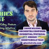 EP 95 Psychics, Jamie Wilkins Psychic Composer, Conductor, Physical & Mental Medium