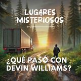 ¿Qué pasó con Devin Williams?