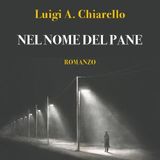 Luigi Chiarello "Nel nome del pane"