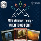MTG WINDOW THEORY - When You Should GO FOR IT - Lessons from cEDH