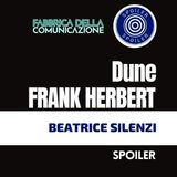 2025 - F. HERBERT DUNE - Recensione a cura di Beatrice Silenzi