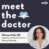 Whitney Wolfe, DO - Aesthetics and Wellness Practitioner in Murray, Kentucky