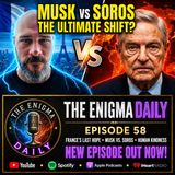 France's Last Hope Musk vs. Soros & Human Kindness!