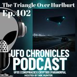 Ep.402 The Triangle Over Hurlburt