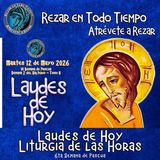 LAUDES DE HOY MARTES 12 DE MAYO 2025. CAMINO NEOCATECUMENAL. LITURGIA DE LAS HORAS.