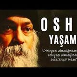 Sesli Kitap Dinle - OSHO - Yaşam (Life, Love, Laughter)