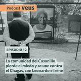 La comunidad del Casanillo pierde el miedo y se une contra el Chagas, con Leonardo e Irene