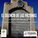 El Silencio de las Víctimas. La Fosa de Magallón.
