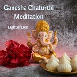 Ganesha Chaturthi Meditation