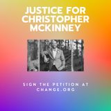 Justice for Christopher McKinney