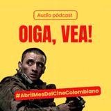 ABRIL, EL MES DEL CINE COLOMBIANO