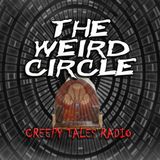 The Weird Circle - Featured Episode: "The Bride of Death" | April 22, 1945