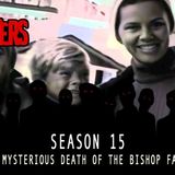 The Mysterious Death of the Bishop Family